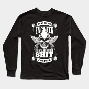 Engineer funny quote Design Long Sleeve T-Shirt